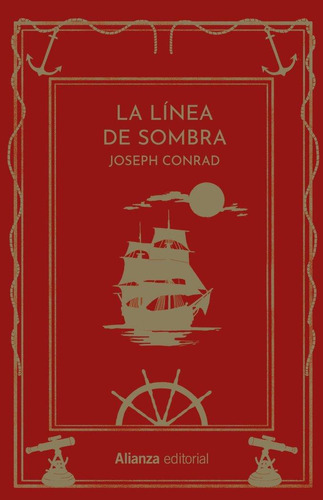 Libro: La Linea De Sombra. Conrad, Joseph. Alianza Editorial