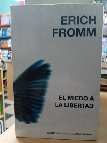 El Miedo A La Libertad - Erich Fromm - Nuevo - Devoto 