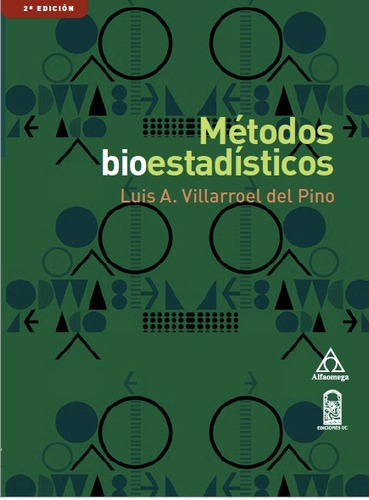 Libro Métodos Bioestadísticos 2 Ed. 