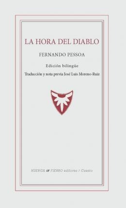 Libro: La Hora Del Diablo - Fernando Pessoa