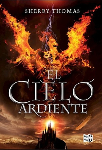 Trilogía Los Elementales - 1. El Cielo Ardiente - Sherry Tho