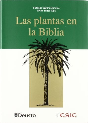 Libro Las Plantas En La Biblia  De Segura Munguia Santi