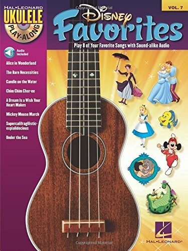 Disney Favorites Ukulele Playalong Volume 7