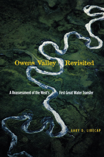 Libro: Owens Valley Revisited: A Reassessment Of The Westøs