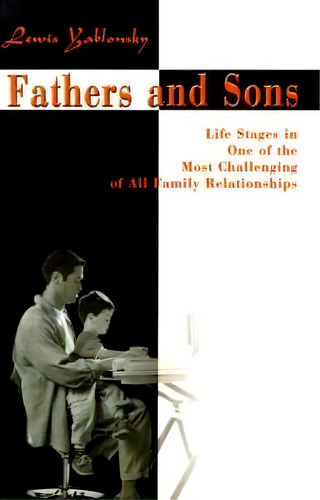 Fathers And Sons, De Lewis Yablonsky. Editorial Iuniverse, Tapa Blanda En Inglés