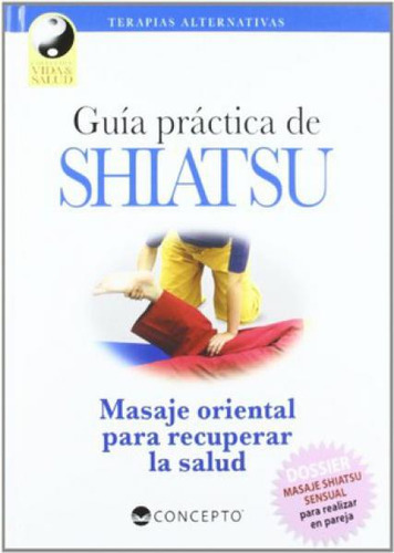 Guia Practica De Shiatsu