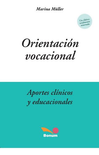 Orientación Vocacional, De Marina Müller