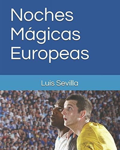 Libro: Noches Mágicas Europeas (spanish Edition)