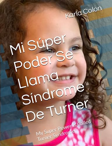Libro : Mi Super Poder Se Llama Sindrome De Turner My... 