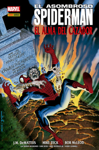 El Asombroso Spiderman: El Alma Del Cazador, De Mcmanus, Shawn. Editorial Paninicomics, Tapa Dura En Español