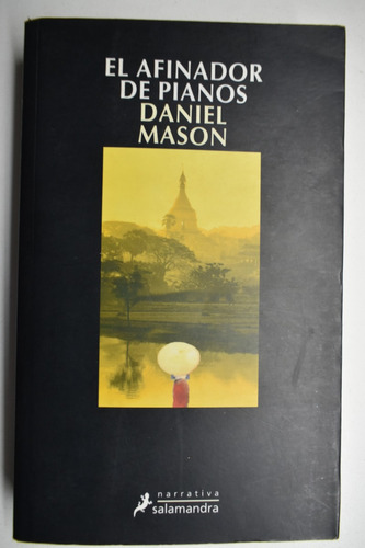 El Afinador De Pianos Daniel Mason                      C140