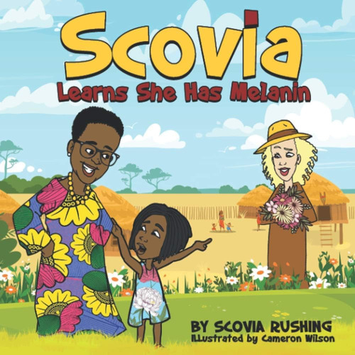 Libro: Scovia Learns She Has Melanin