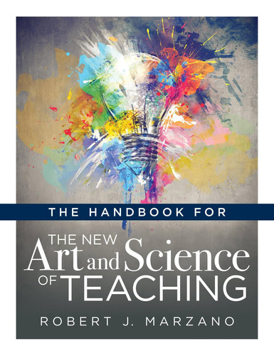 Libro: The Handbook For The New Art And Science Of Teaching