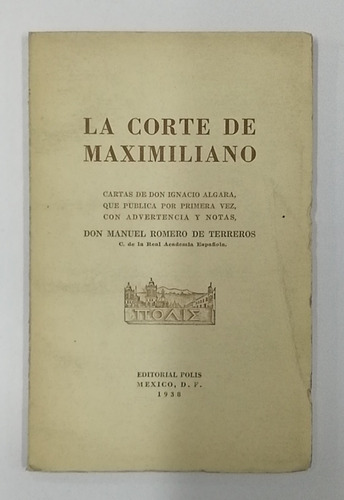 La Corte De Maximiliano 