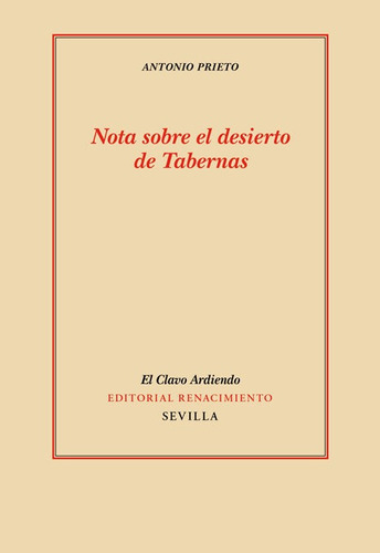 Nota Sobre El Desierto De Tabernas, De Prieto, Antonio. Editorial Renacimiento, Tapa Blanda En Español