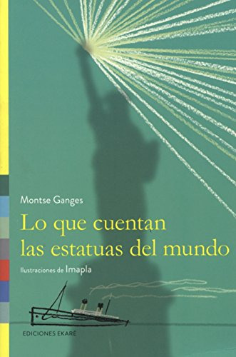 Libro Lo Que Cuentan Las Estatuas Del Mundo [ilustrado] - Ga