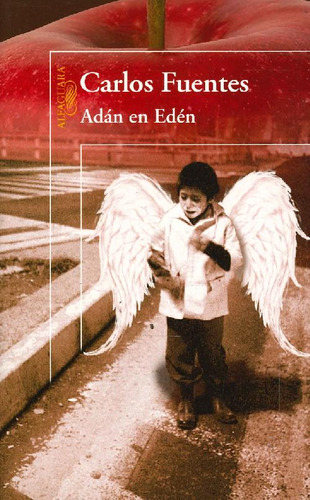 Libro Adán Y Edén De Carlos Fuentes