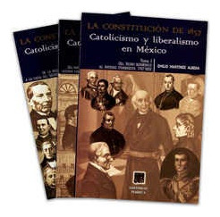 Constitución De 1857: Catolicismo Y Liberalismo En México (t