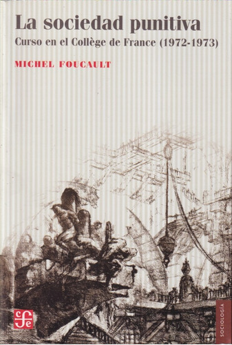 La Sociedad Punitiva  Michel Focault 