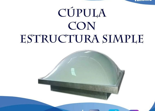 Cupula De Acrilico Con Estructura Simple, Claraboyas