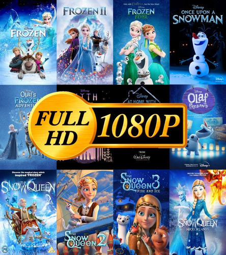 Frozen Y La Reina De Las Nieves Serie De Peliculas Full Hd