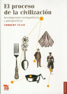 El Proceso De La Civilizacion, Norbert Elias, Ed. Fce