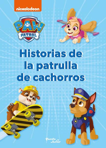 Libro: Historias De La Patrulla De Cachorros