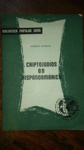 Criptojudíos En Hispanoamérica / Llamgot