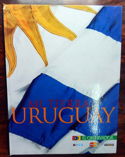 Mi Tierra Uruguay El Observador