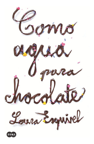 Como Agua Para Chocolate - Esquivel, Laura  - *