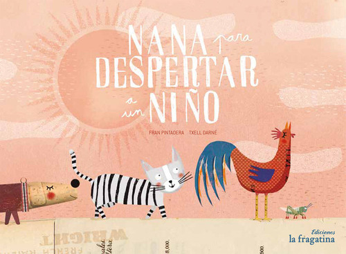 Nana Para Despertar A Un Niño - Txell Darné Y Francisco...