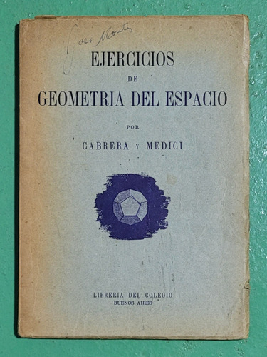 Ejercicios De Geometria Del Espacio - Cabrera Y Medici #e7 (Usado)