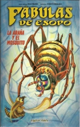 Araña Y El Mosquito, La