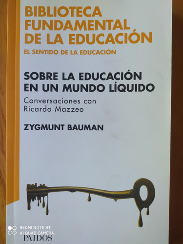 Sobre La Educación En Un Mundo Líquido / Zygmunt Bauman