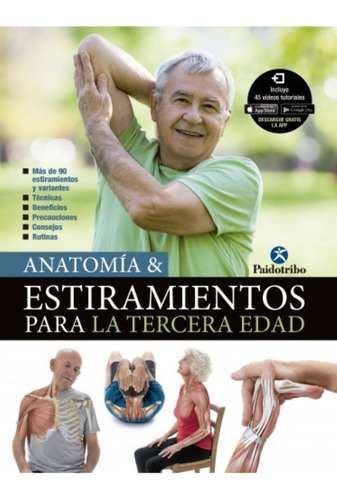 Anatomia & Estiramientos Tercera Edad