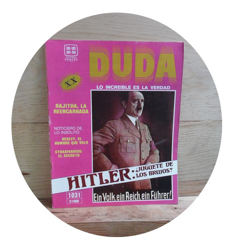Revista Duda No. 1031 Hitler ¿juguete De Los Brujos?