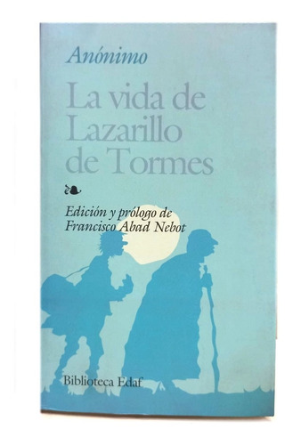 Libro La Vida De Lazarillo De Tormes - Anonimo - Ed. Edaf
