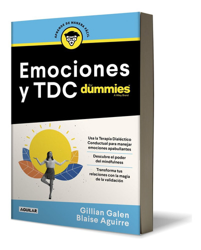 Emociones Y Tdc For Dummies - Blaise Aguirre, Gillian Galen