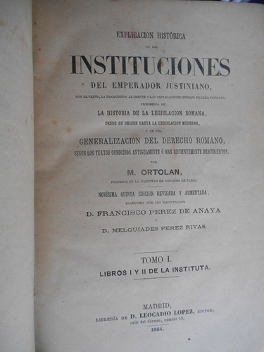 Explicación Histórica De Las Instituciones Del Emperador Jus