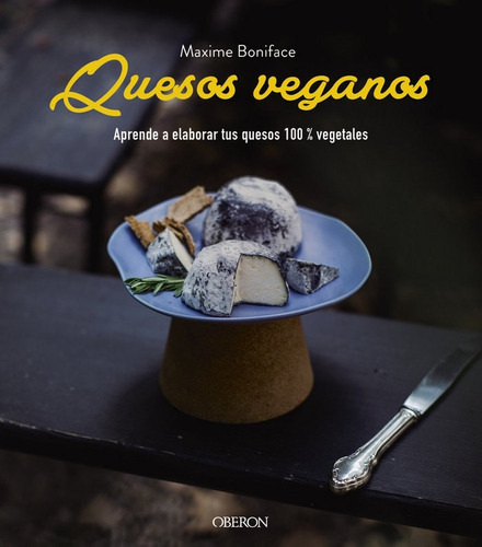 Quesos Veganos - Boniface, Maxime (hardback)