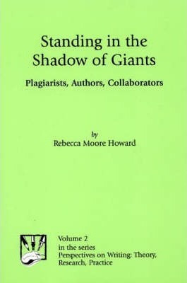 Standing In The Shadow Of Giants - Rebecca Moore Howard (...