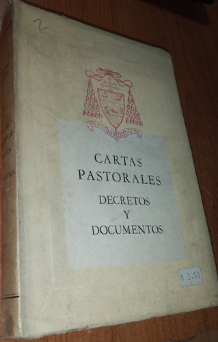 Cartas Pastorales Decretos Y Documentos  Santiago Copello