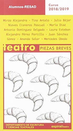 Teatro Piezas Breves: Curso 2018-2019: 434 -espiral - Teatro