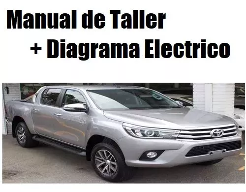 Manual Taller Diagrama Electrico Toyota Hilux 2015 2024 Mercadolibre