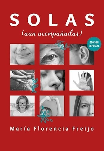 Libro Solas  ( Aun Acompa¤adas )   2 Ed De Maria Florencia F