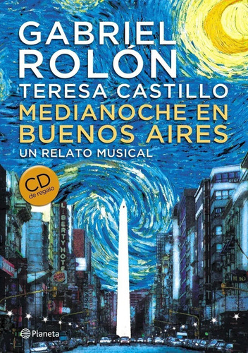 Medianoche En Buenos Aires Gabriel Rolon + Cd + Regalos 
