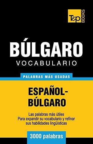 Vocabulario Espanol-bulgaro - 3000 Palabras Mas Usadas