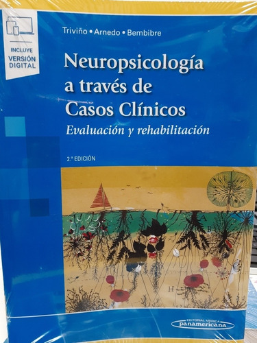 Neuropsicología A Través De Casos Clínicos Evaluación Y Reha