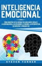 Libro Inteligencia Emocional : Como Aumentar Su Eq, Mejor...