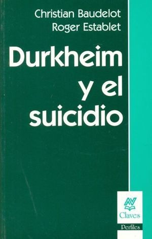 Libro Durkheim Y El Suicidio Original